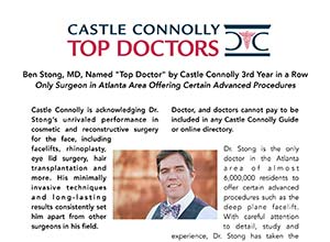 Flyer announcing Dr. Ben Stong as a Castle Connolly "Top Doctor" for the third year, highlighting his expertise in plastic and reconstructive surgery. Includes Dr. Stong's photo.